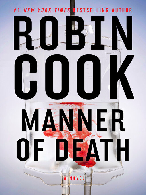 Title details for Manner of Death by Robin Cook - Available